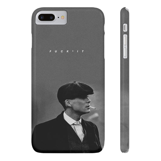 Slim Phone Case, Peaky Blinders F*ck It Phone Cover